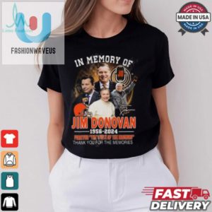 In Memory Of Jim Donovan 1956 2024 Forever The Voice Of The Browns Thank You For The Memories T Shirt fashionwaveus 1 3