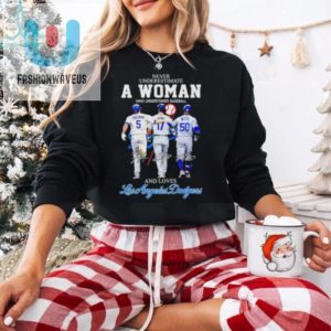 Never Underestimate A Woman Who Understands Baseball And Loves Los Angeles Dodgers 2024 T Shirt fashionwaveus 1 3