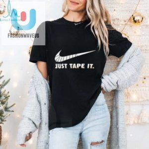 Just Tape It Shirt fashionwaveus 1 1