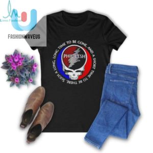 Grateful Dead Phil Lesh 1940 2024 Long Time To Be Gone And A Short Time To Be Ther Shirt fashionwaveus 1 2