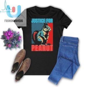 Justice For Peanut Peanut The Squirrel Poster 2024 Shirt fashionwaveus 1 2