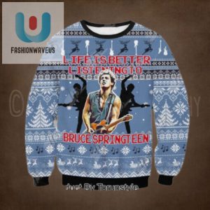 Life Is Better Listening To Bruce Springsteen Sweater fashionwaveus 1 1