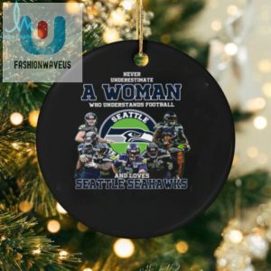 Never Underestimate A Woman Who Understand Football And Loves Seattle Seahawks T Shirt fashionwaveus 1 2