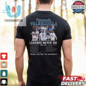 Fernando Valenzuela Legends Never Die 1960 2024 Thank You For The Memories T Shirt fashionwaveus 1 2