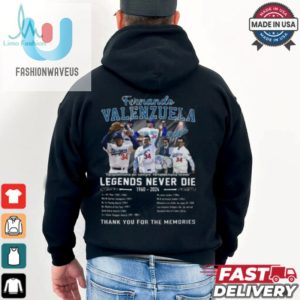 Fernando Valenzuela Legends Never Die 1960 2024 Thank You For The Memories T Shirt fashionwaveus 1 3