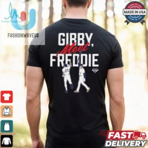 Gearup Gibby Meet Freddie T Shirt fashionwaveus 1 2