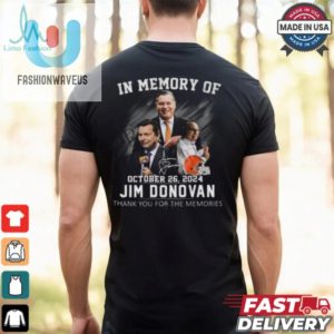 In Memory Of October 26 2024 Jim Donovan Thank You For The Memories T Shirt fashionwaveus 1 2