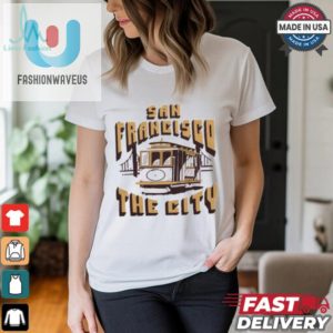 San Francisco 49Ers Golden Train The City T Shirts fashionwaveus 1 2