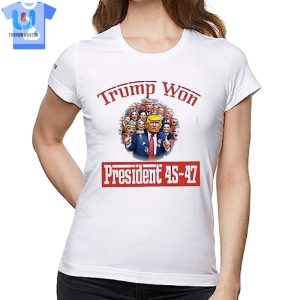 Congratulations Trump Won Again 2024 Election Vote President 47Th American Shirt fashionwaveus 1 9