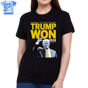 Congratulations Trump President Trump Won 2024 Shirt fashionwaveus 1 5