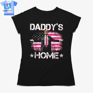 Congratulations Trump Daddys Home Shirt fashionwaveus 1 5