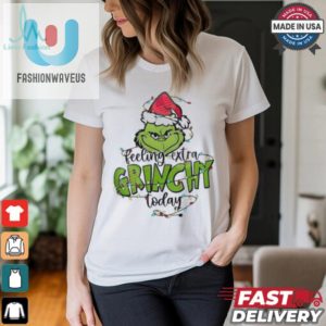 Grinch Feeling Extra Grinchy Today Baseball Shirt fashionwaveus 1 1