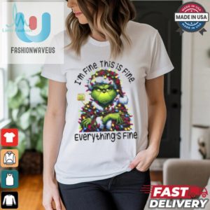 Eveythings Fine Christmas Shirt fashionwaveus 1 2