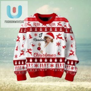 Reba Mcentire I Need Fancy Chirstmas Gifts 2024 Xmas For Family And Friends Ugly Sweater fashionwaveus 1 1