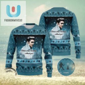 Elvis Presley I Will Have A Blue Christmas Without You Chirstmas Gifts 2024 Xmas For Family And Friends Ugly Sweater fashionwaveus 1 1