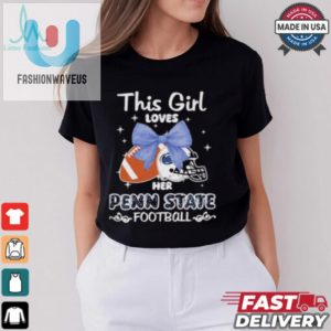 This Girl Loves Her Penn State Football Vintage Shirt fashionwaveus 1 2