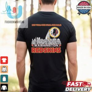 Washington Redskin Skyline Players Name One Team One Goal One Name Shirt fashionwaveus 1 1