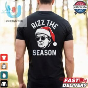 Official Trump Rizz The Season Christmas Donald Trump Rizz The Season Christmas T Shirt fashionwaveus 1 1