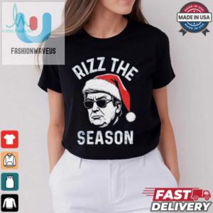 Official Trump Rizz The Season Christmas Donald Trump Rizz The Season Christmas T Shirt fashionwaveus 1 2