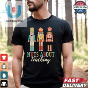 Nuts About Teaching Christmas Shirt fashionwaveus 1 3