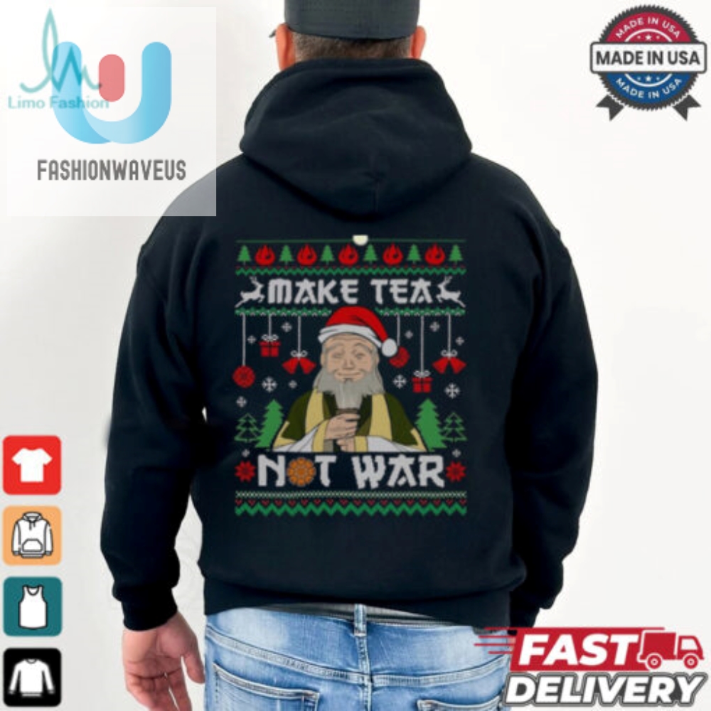 Make Tea Not War Ugly Christmas Shirt 