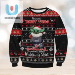 This Is My Baby Yoda Hallmark Christmas Movies Watching Ugly Sweater fashionwaveus 1 1