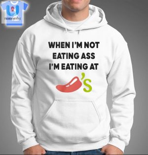 When Im Not Eating As Im Eating At Chilis Shirt fashionwaveus 1 2