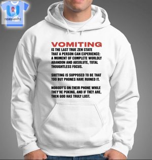 Vomiting Is The Last True Zen State That A Person Can Experience Shirt fashionwaveus 1 2