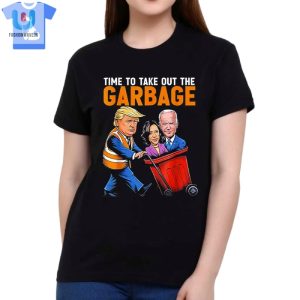 Trump Time To Take Out Garbage Biden Harris Shirt fashionwaveus 1 9