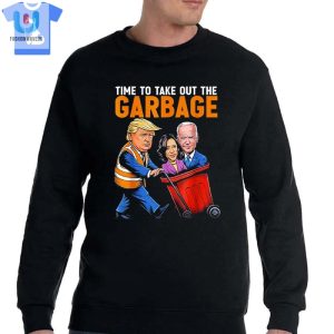 Trump Time To Take Out Garbage Biden Harris Shirt fashionwaveus 1 11