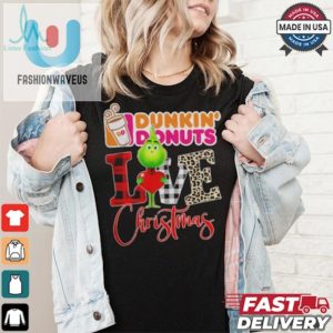 Grinch Love Dunkin Donuts Merry Christmas T Shirt fashionwaveus 1 2