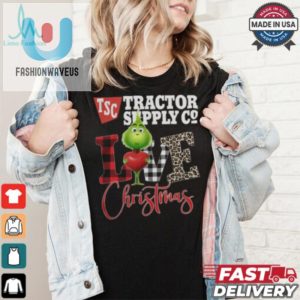 Grinch Love Tsc Tractor Supply Christmas Shirt fashionwaveus 1 2