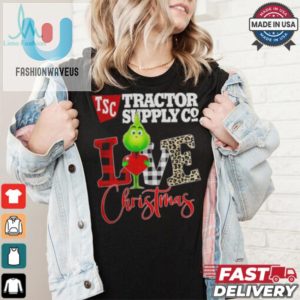 Grinch Love Tsc Tractor Supply Company Christmas Shirt fashionwaveus 1 2