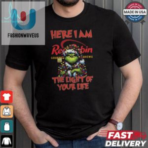 Santa Grinch Here I Am Red Robin The Light Of Your Life Christmas Light Shirt fashionwaveus 1 1