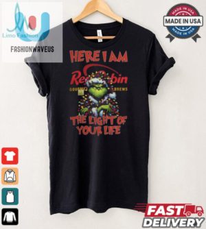 Santa Grinch Here I Am Red Robin The Light Of Your Life Christmas Light Shirt fashionwaveus 1 4