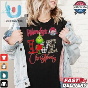 Grinch Love Wendy S Christmas Shirt fashionwaveus 1 2