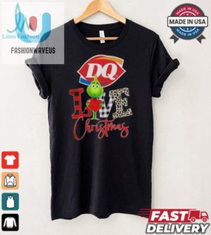 Grinch Love Dairy Queen Christmas Shirt fashionwaveus 1 4