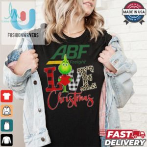 Grinch Love Abf Freight Christmas Shirt fashionwaveus 1 2