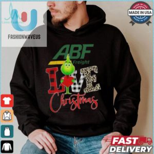 Grinch Love Abf Freight Christmas Shirt fashionwaveus 1 3