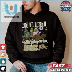 Get In Loser Were Going To See Colorado Buffaloes Grinch Shirt fashionwaveus 1 13