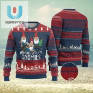 Funny Xmas Garden Ugly Christmas Sweater Hanging With My Gnomies fashionwaveus 1 1