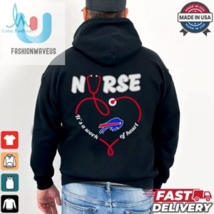 Nurse Its A Work Of Heart Buffalo Bills Shirt fashionwaveus 1 3