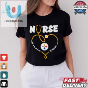 Nurse Its A Work Of Heart Pittsburgh Steelers Shirt fashionwaveus 1 2