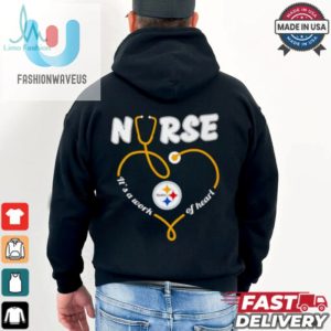 Nurse Its A Work Of Heart Pittsburgh Steelers Shirt fashionwaveus 1 3