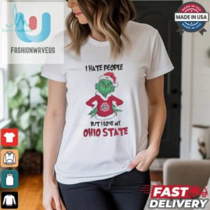 I Hate People But I Love My Ohio State Buckeyes Grinch Merry Christmas Shirt fashionwaveus 1 1