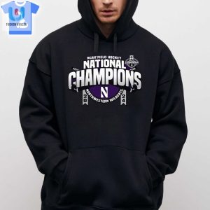 Northwestern Wildcats 2024 Ncaa Field Hockey National Champions Shirt Sweatshirt Hoodie fashionwaveus 1 3